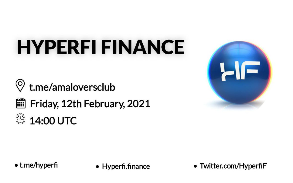amaloversclub's tweet photo. Time for Next AMA
Follow
@amaloversclub
and
@HyperfiF
Reward Pool : 100 dollars
Like, Retweet, and send a Question using hashtag #hyperfi and $HYFI and @HyperfiF
Date : 12th February 2021
Time : 14:00 UTC
Venue : https://t.co/Dr6k87AMem https://t.co/HN97H91BY4