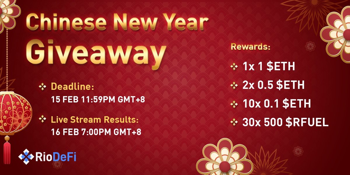 🎉Chinese New Year #Giveaway🎉

#LuckyDraw #Prize:
🧧 1 x 1 $ETH
🧧 2 x 0.5 $ETH
🧧 10 x 0.1 $ETH
🧧 30 x 500 $RFUEL

Get involved!
✨ Follow <a href="/riodefiofficial/">RioDeFi</a> 
✨ Like &amp; Retweet
✨ Tag 3 friends