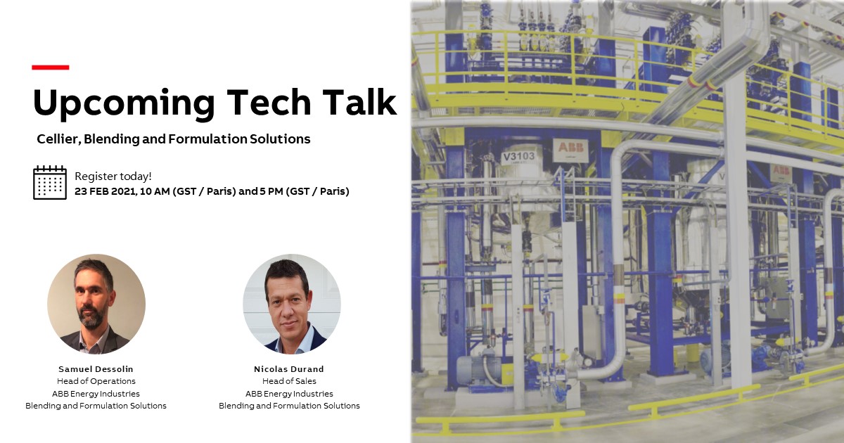 abb_automation's tweet photo. If you're in the market for Blending and Formulation Solutions, do not miss our upcoming TechTalk  on the ABB Cellier portfolio.
Register here to join us on Feb 23, 2021
OPTION 1 - 10:00 AM (GST) Paris 
https://t.co/byYVf8Q8iJ
OPTION 2-  5:00 PM (GST) 
https://t.co/WVgEyW1Ena https://t.co/MMYFyrjzUA