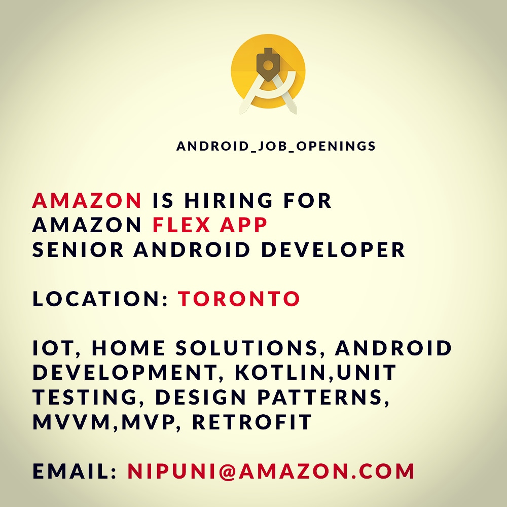 AndroidOpenings's tweet image. #androiddeveloper #androiddevelopment #kotlin  #android #androidsdk #androidstudio  #androidapp  #hiring #nowhiring #applynow  #coding #codingisfun #java #jobopening #jobopportunity  #developer #itjobs #world #job #jobsearch #helpothers #amazon #amazonflex #toronto #iot #canada