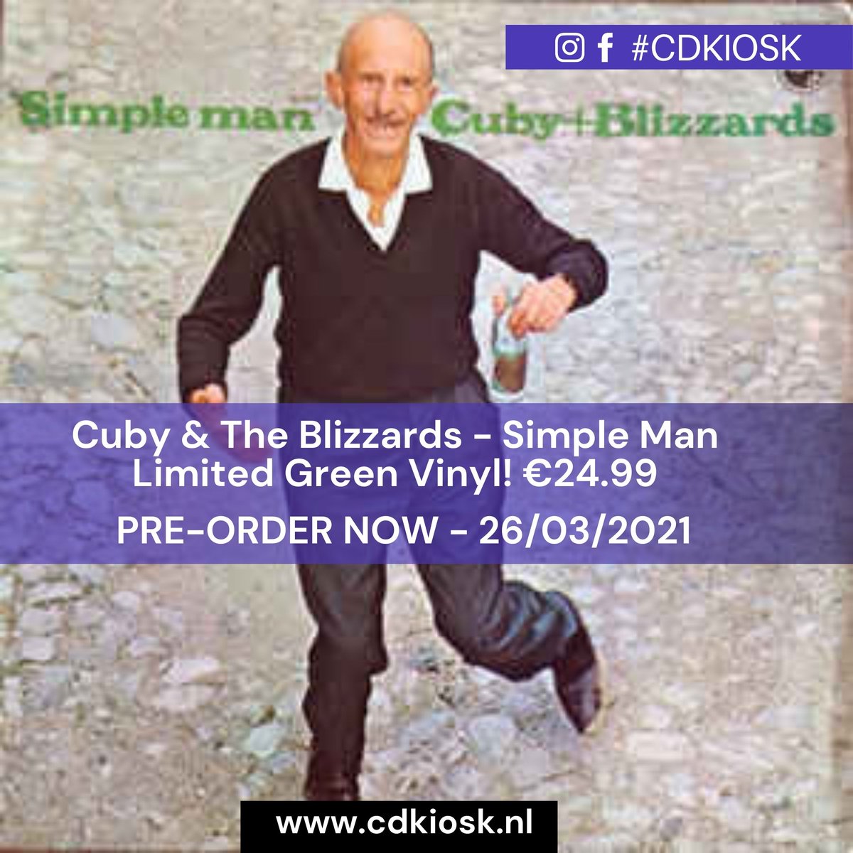 Coming Soon: Cuby &amp; The Blizzards – Simple Man

Limited edition on green vinyl.!
@cubyblizzard @cubyblizzards #cubyblizzards #cubyblizzard 
#musiconvinyl

#vinyl #music #ossecentrum #reserveren
#cdkiosk #loveyourlocalrecordstore #deschakel #oss
#dewinkeliervanhier #datisoss