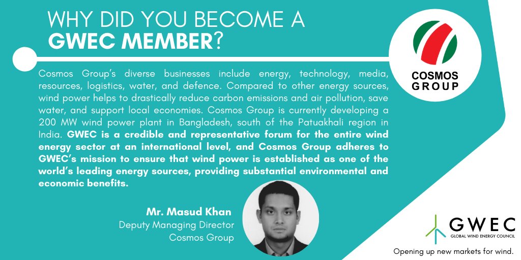 GWECGlobalWind's tweet photo. "GWEC is a credible & representative forum for the #windpower sector internationally. Cosmos Group supports GWEC in establishing wind as one of the 🌍’s leading energy sources" says #CosmosGroup's Masud Khan on why they joined GWEC.
Become a GWEC Member: https://t.co/DyEHusTXOA https://t.co/kwj0KgAmyS
