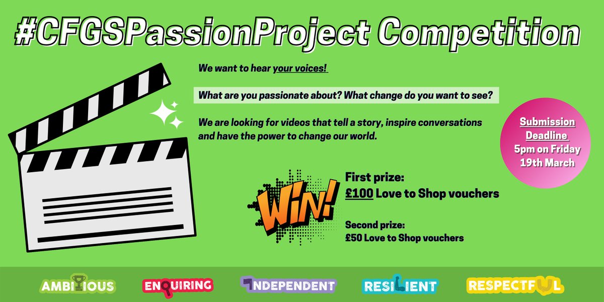 CFGSchool's tweet photo. Win Β£100 Love to Shop vouchers with our #CFGSPassionProject Competition! All #CFGS students are invited to create a video based on one of the competition themes. There will be separate competitions for each key stage. Deadline: 19th March. Read the thread for more info! https://t.co/2kgZ4A8KMR