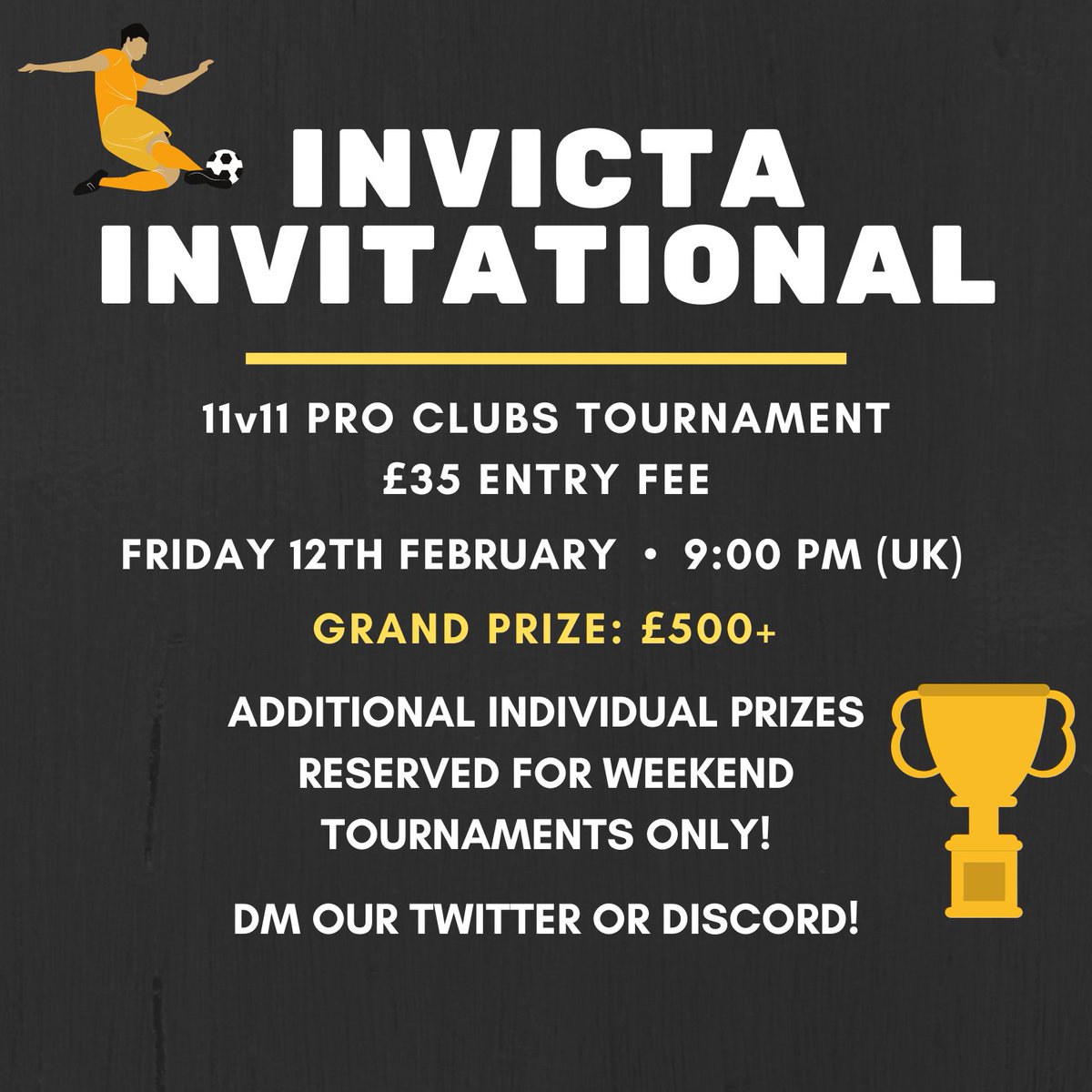 InvictaProClubs's tweet photo. THIS FRIDAY WE'RE BACK 🏆 MAKE &amp; REGISTER YOUR TEAMS EARLY!

GRAND PRIZE OF £500+ 💰
4 TEAM CONFIRMED ALREADY💯

DM FOR INFO...

#ProClubs #ProClubsTournament https://t.co/p7ik0WzEyI
