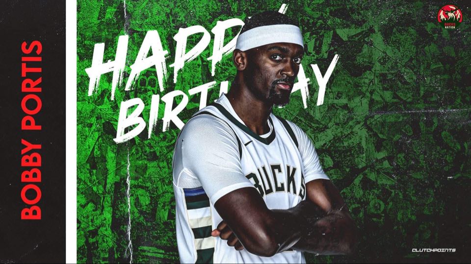 Join Bucks Nation in wishing Bobby Portis a happy 26th birthday!  