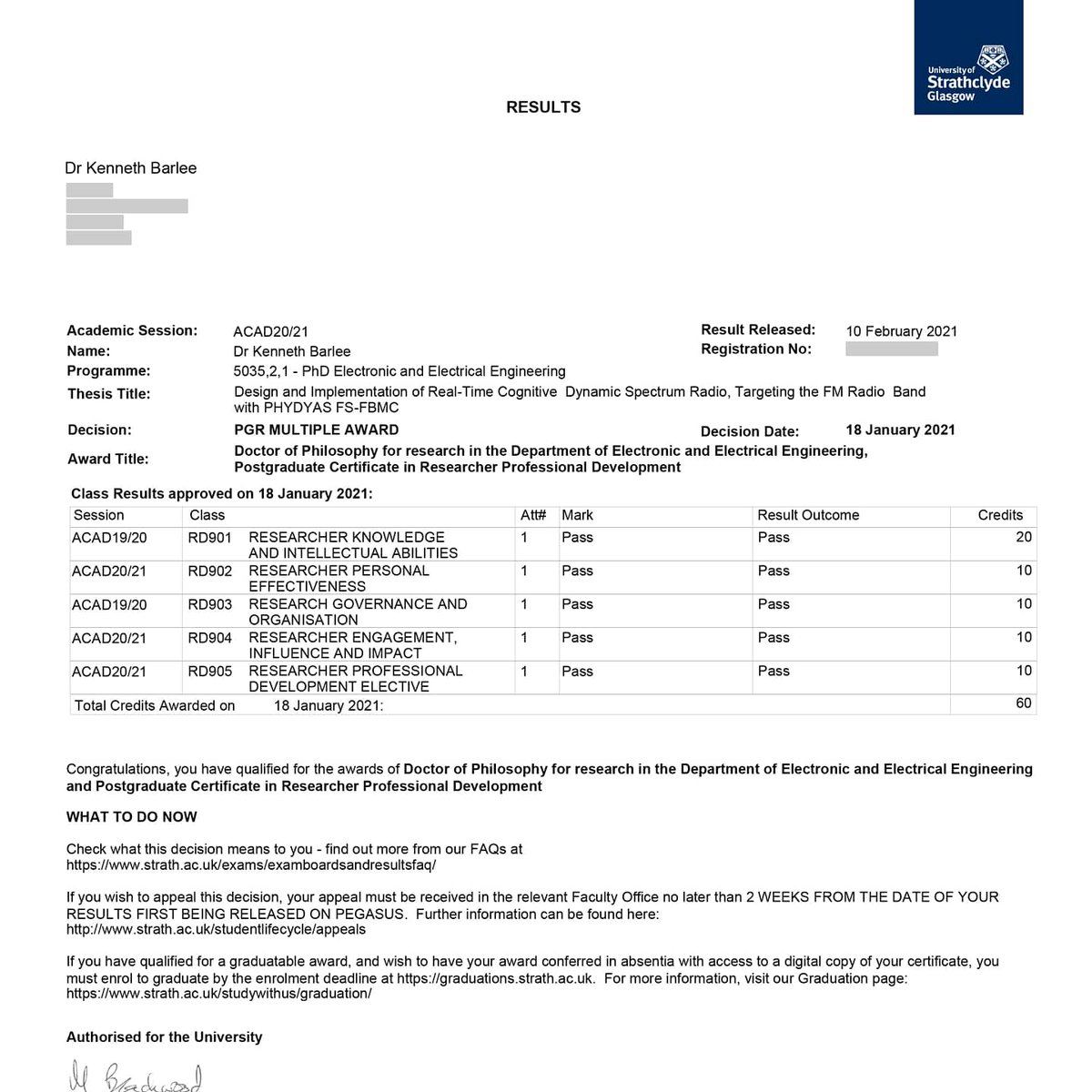 kbarlee's tweet photo. Paperwork is finally through, so that means it's official! I successfully defended my #PhDThesis back in Dec, which presented a hardware implementation of a novel #cognitiveRadio that used #dynamicSpectrumAccess techniques to enable access to vacant spectrum in the #FMradio band. https://t.co/zWqzRZBGCB