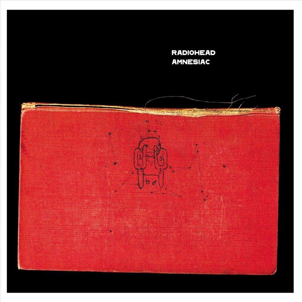 So the latest Radiohead album at the time was...Amnesiac, released in June 2001.