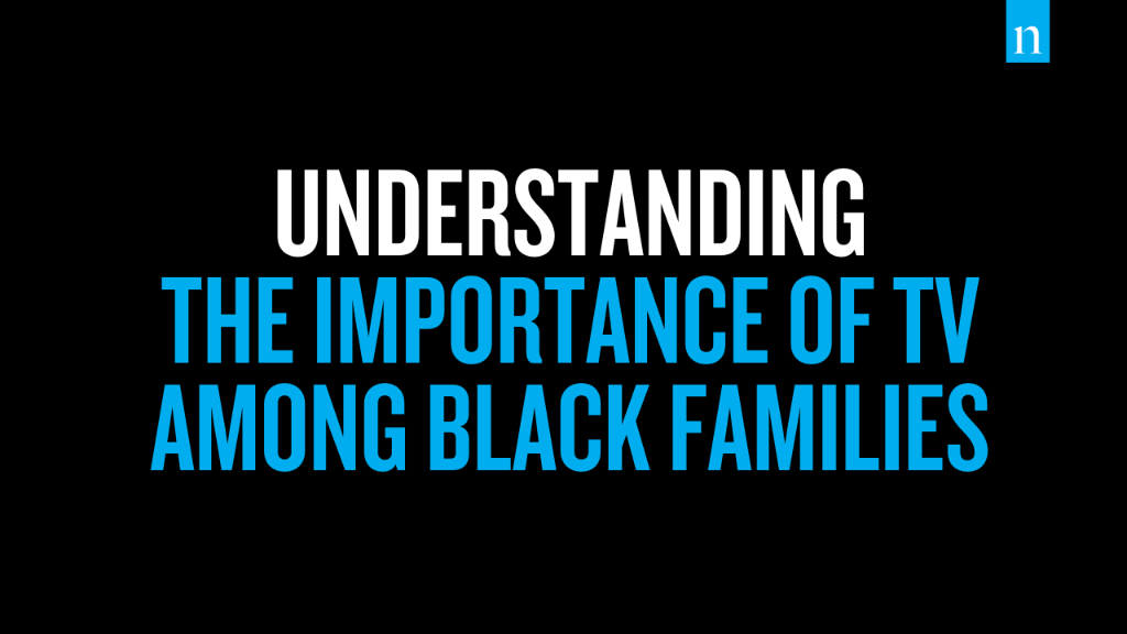 Family is critical in the Black community, and without the ability to socialize in the traditional ways, TV has taken on a deeper meaning when it comes to celebrating Black culture. Our latest analysis on media consumption in African American households: nlsn.co/6011HgKal