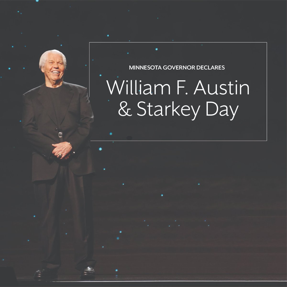 Thanks to <a href="/GovTimWalz/">Governor Tim Walz</a>, today is officially William F. Austin and Starkey Day in the state of #Minnesota. Let’s keep the celebration going! 🎉 

What's your favorite <a href="/BillFAustin/">Bill Austin</a> moment?