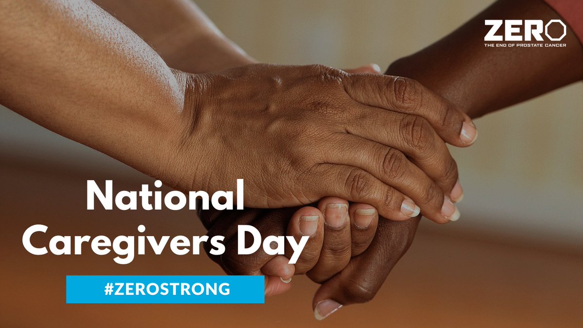 ZEROCancer's tweet photo. Friday, Feb. 19 is #NationalCaregiversDay! To honor all the caretakers who support our men with #prostatecancer, please tweet a pic of yourself and be sure to tell us where you're from. You can also share any wisdom you may have as a caretaker. #ZEROstrong #EndProstateCancer https://t.co/tqxmZEzeWu
