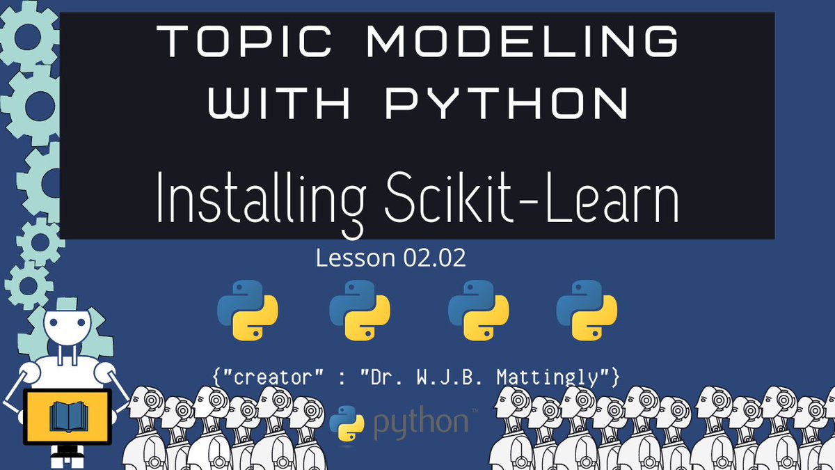 wjb_mattingly's tweet image. New Video for #TopicModeling in #Python for #DigitalHumanities is live! We look at @sklearn_inria , why its useful for #MachineLearning and how to install it.
Video: youtu.be/21Zip60GW1A
#DH #NLP #100DaysOfCode
