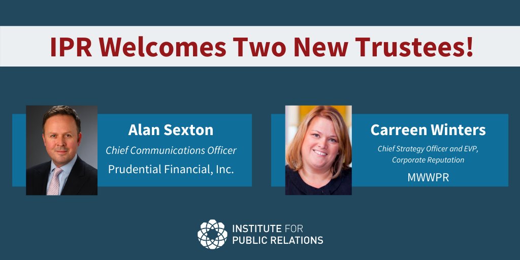 InstituteForPR's tweet photo. Join us in welcoming our two new IPR Trustees: @AlanSexton of @Prudential and Carreen Winters of @MWW_PR! https://t.co/l60WyasV8R https://t.co/PzchYgfl76
