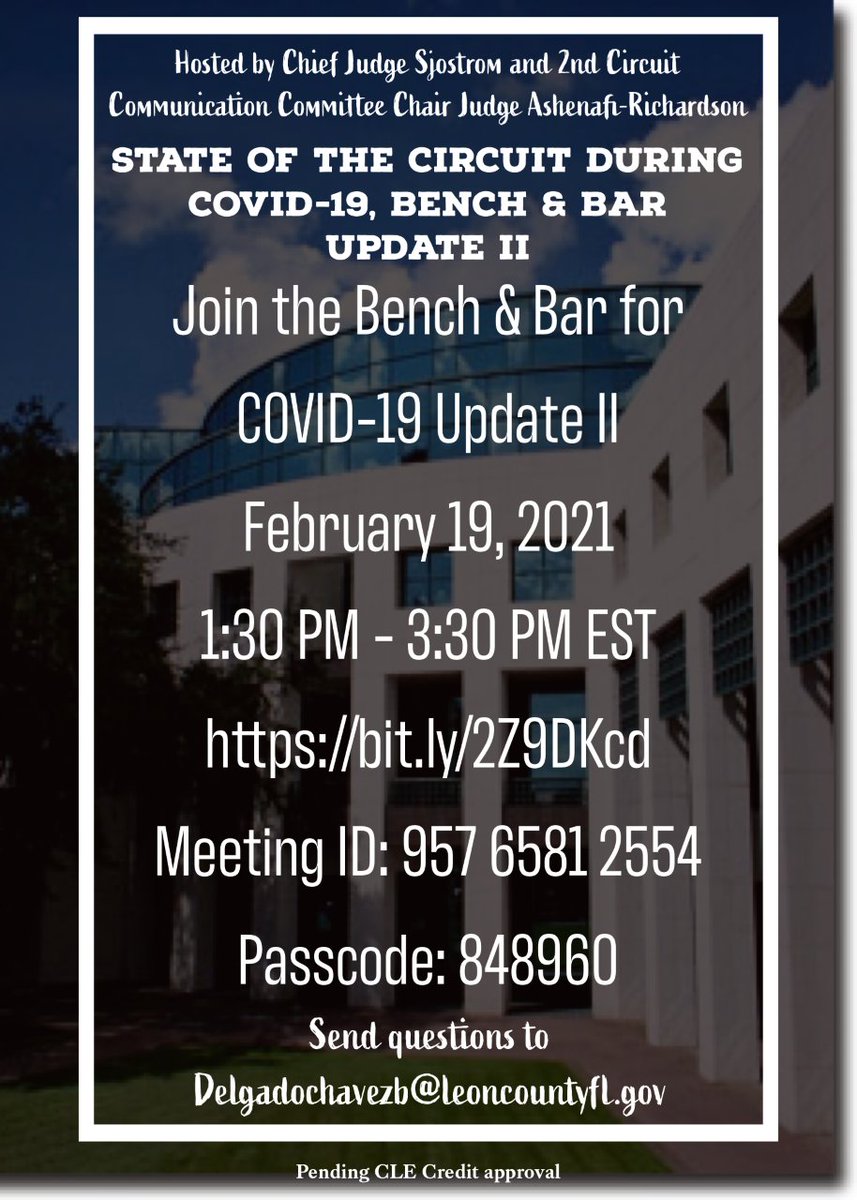 Please join the Second Judicial Ciruit on February 19, 2021 at 1:30 pm for a Bench &amp; Bar Meeting – State of the Circuit During COVID-19, Update II.

Please send questions in advance to delgadochavezb@leoncountyfl.gov.