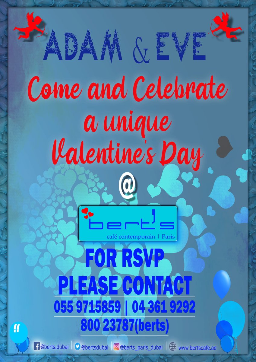 ADAM &amp; EVE
Come and Celebrate a unique Valentine's Day @ Bert's Cafe - Greens. For RSVP, PLEASE CONTACT 055-9715859 , 04- 361 9292 &amp; 800 23787(Berts).👩‍❤️‍👨❤️🧡💛💚💙💜