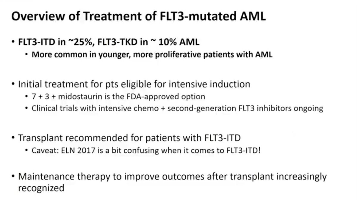  #TCTM21 FLT-3Adverse mutation,more in younger ptsPhase I 7+3+ Gilteritinib: CRc ~81% SORMAIN: post transplant sorafenib maintenance: Improvement in 2-yr RFS with increased AEsADMIRAL pts who resumed Gilteritinib after transplant had better median OS (16.2vs 8.4 mo)