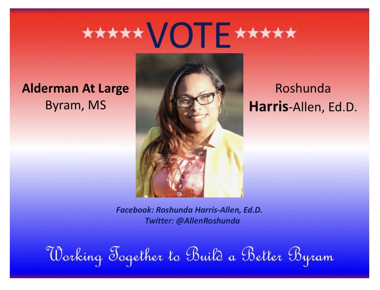 AllenRoshunda's tweet photo. #AldermanAtLargeCandidate #ByramMississippi #VoteRoshundaHarrisAllen
#WorkingTogetherToBuildABetterByram #VoteYourVoice #ByramVotesMatter https://t.co/JJ7DK2sVTf