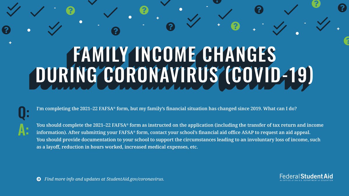 If you’re completing your 2021–22 FAFSA® form, but you or your family’s financial situation has changed since 2019, you may be able to receive an aid adjustment. 👇 StudentAid.gov/coronavirus