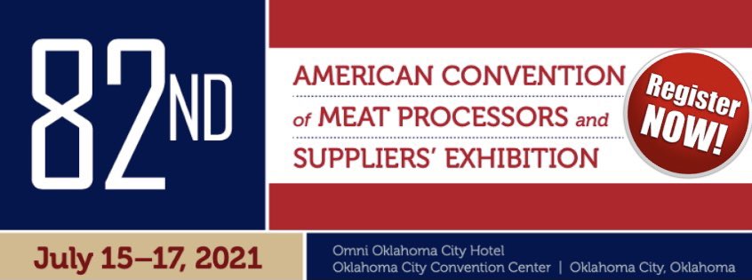 AAMPNews's tweet photo. Registration is now open for the 82nd American Convention of Meat Processors &amp; Suppliers’ Exhibition in Oklahoma City, July 15-17! Learn more or register here: https://t.co/rGqBOnPnbP #meatindustry https://t.co/w9LfXW4Vmx