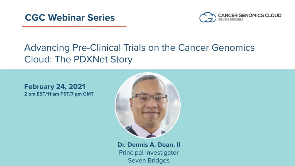 genomicscloud's tweet photo. For our February webinar, our speaker will be Seven Bridges’ own Dr. Dennis A. Dean II presenting “Advancing Pre-Clinical Trials on the Cancer Genomics Cloud: The PDXNet Story.” Register here: https://t.co/cwPsvdRZpM
#pdxnet #theNCI https://t.co/uVLn0v5TrQ