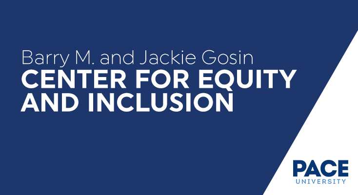 #PaceU has established the Barry M. and Jackie Gosin Center for Equity and Inclusion to support ongoing efforts in anti-racism and equity, elevate job placement and entrepreneurship among BIPOC students, and enhance academic scholarship in these areas. yhoo.it/3jJ0ucj