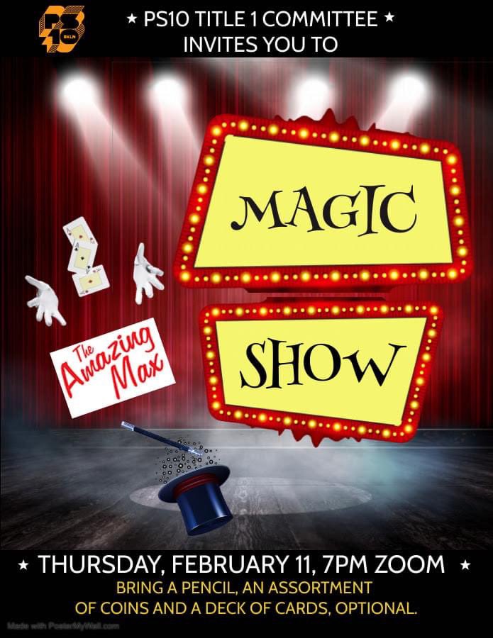 PS10Brooklyn's tweet photo. Take a break from reading and enjoy a free MAGIC SHOW featuring @TheAmazingMax - tomorrow, Thursday 2/11 at 7:00 pm. Head over to Konstella for the Zoom details... π©πͺπβ¨
Thank you to the Title 1 Committee for bringing this to our school. #ps10proud #ps10bk #magic https://t.co/4VGhVQvxg1