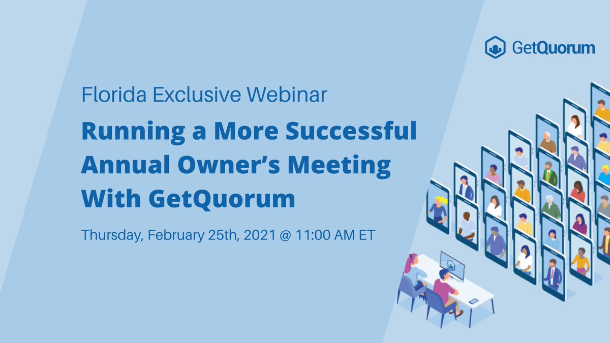Upcoming Webinar: Are you a Florida Property Manager looking to run more successful Owner's Meetings?

Join us on Thursday, February 25th for our "How to Run More Successful Annual Owner's Meetings With GetQuorum" webinar. 

Register at: bit.ly/3tBmdHI

#HOA #flcondo