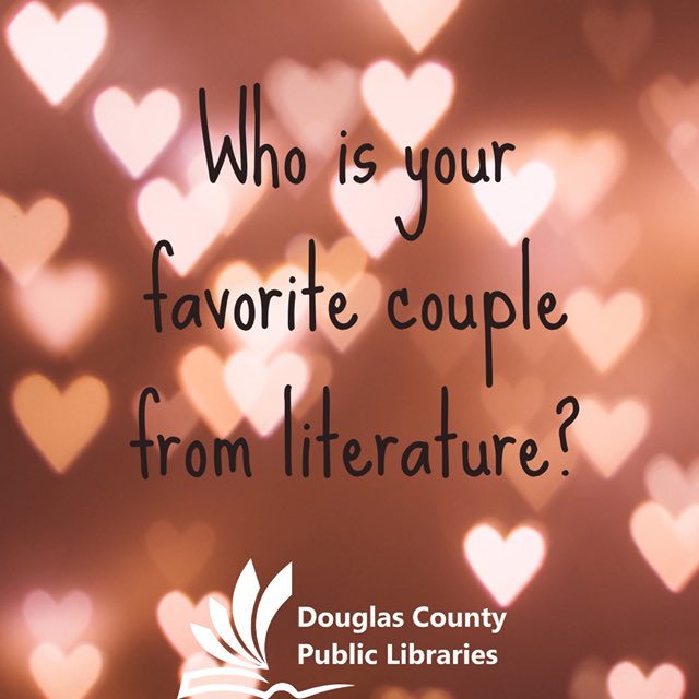 Whether they are #relationshipgoals or #totaltrainwreck, what couple from a book is your favorite? #douglasvillelibrary #favoritecouple #literarycouples #romancebooks #claireandjamie #bellaandedward #RomeoAndJuliet #ronandhermione #idgyandruth #simonandblue #librarylove