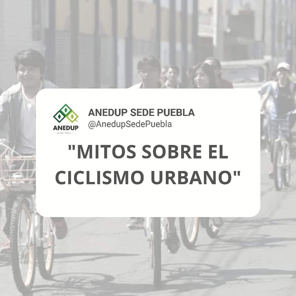 ANEDUP sede Puebla les presenta "mitos sobre el ciclismo urbano" , un hilo donde mencionamos realidades  sobre ser ciclista urbano