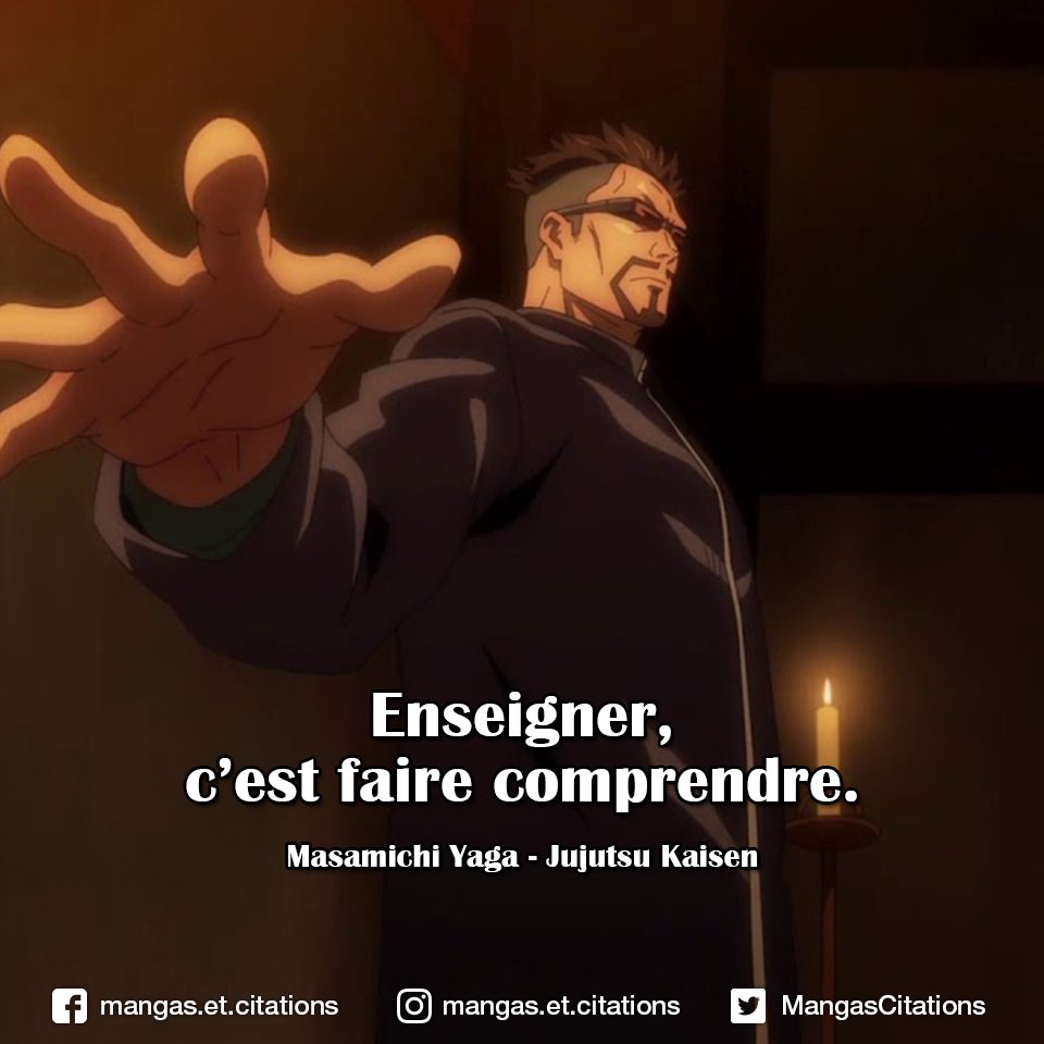 MangasCitations's tweet image. 👨‍🏫 Enseigner, c’est faire comprendre.
#Masamichi #Yaga - #Jujutsu #Kaisen
.
.
#jujutsukaisen #jujutsukaisenanime #jujutsukaisenmanga #YujiItadori #MegumiFushiguro #SatoruGojo #citationmanga #citationanime #mangasetcitations