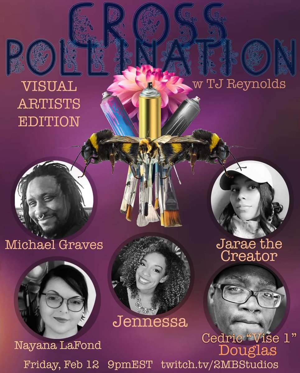 This Friday at 9pm EST. Artist, performer and educator TJ Reynolds hosts a visual arts showcase and discussion.

"Cross Pollination." You're gonna want to see this.

twitch.tv/2mbstudios