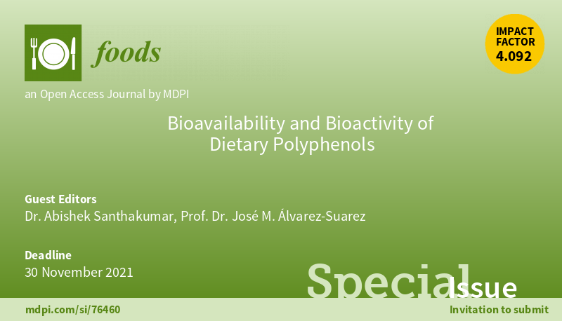 Our Special Issue 'Bioavailability and Bioactivity of Dietary Polyphenols' is open for submissions!!!@MDPI @GrahamCentre @FGC_Chris @jmals2000