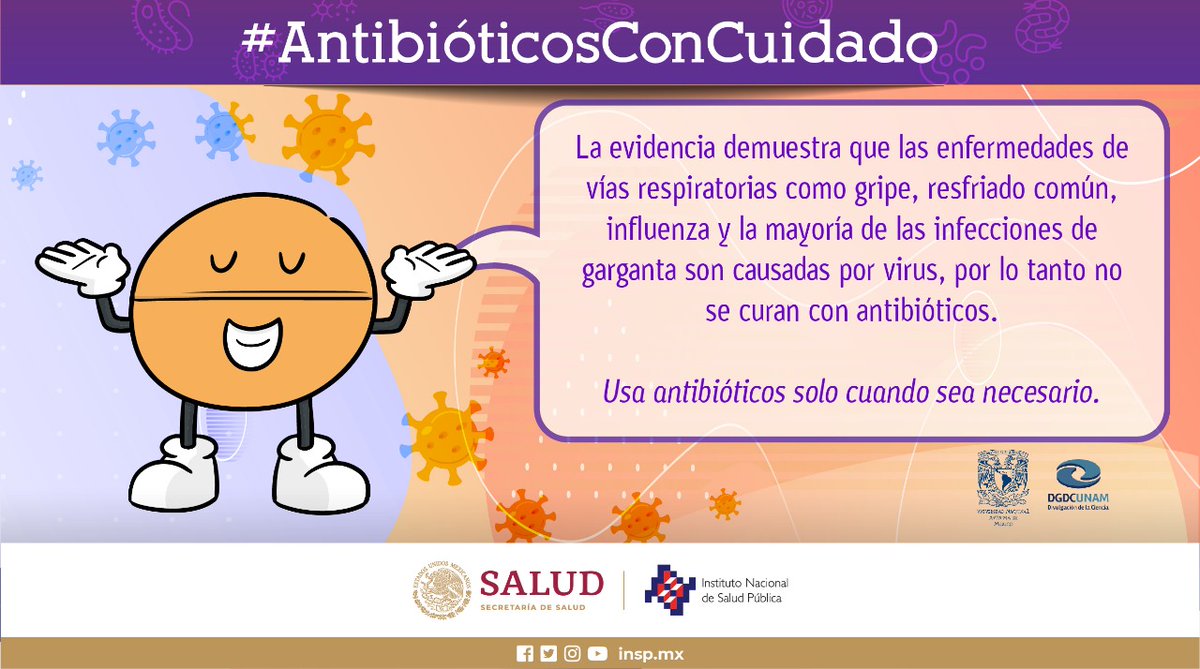 inspmx's tweet photo. Los antibióticos solo curan enfermedades causadas por bacterias. Como la gripe y el resfriado común son causados por virus, estos medicamentos no tienen utilidad.

Usar los #AntibióticosConCuidado es algo que todos podemos hacer para evitar la resistencia antimicrobiana. https://t.co/QjnizKKjB6