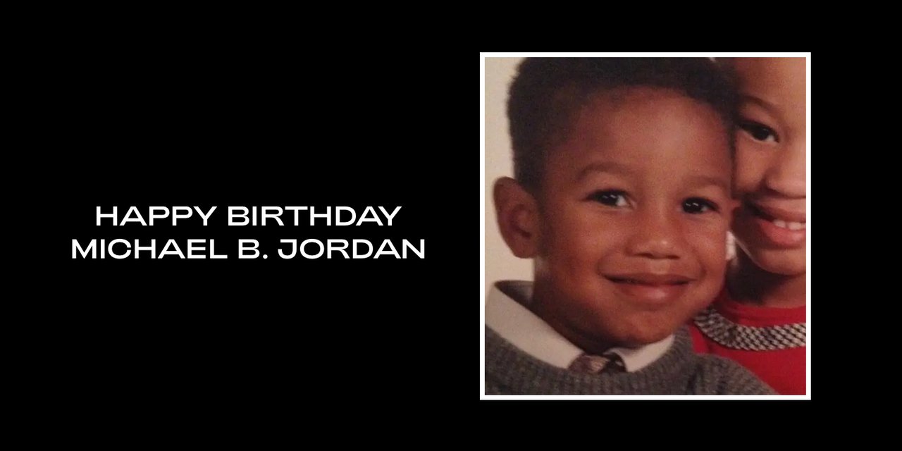  Happy Birthday Michael B. Jordan  