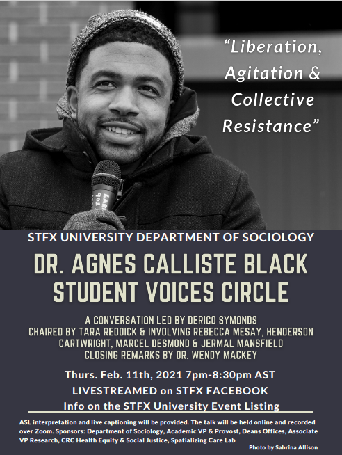 Join us for the Dr. Agnes Calliste Black Student Voices Circle on Thursday, February 11th 7:00-8:30pmAST via live stream on the StFX Facebook page <a href="/stfxuniversity/">StFX University</a>