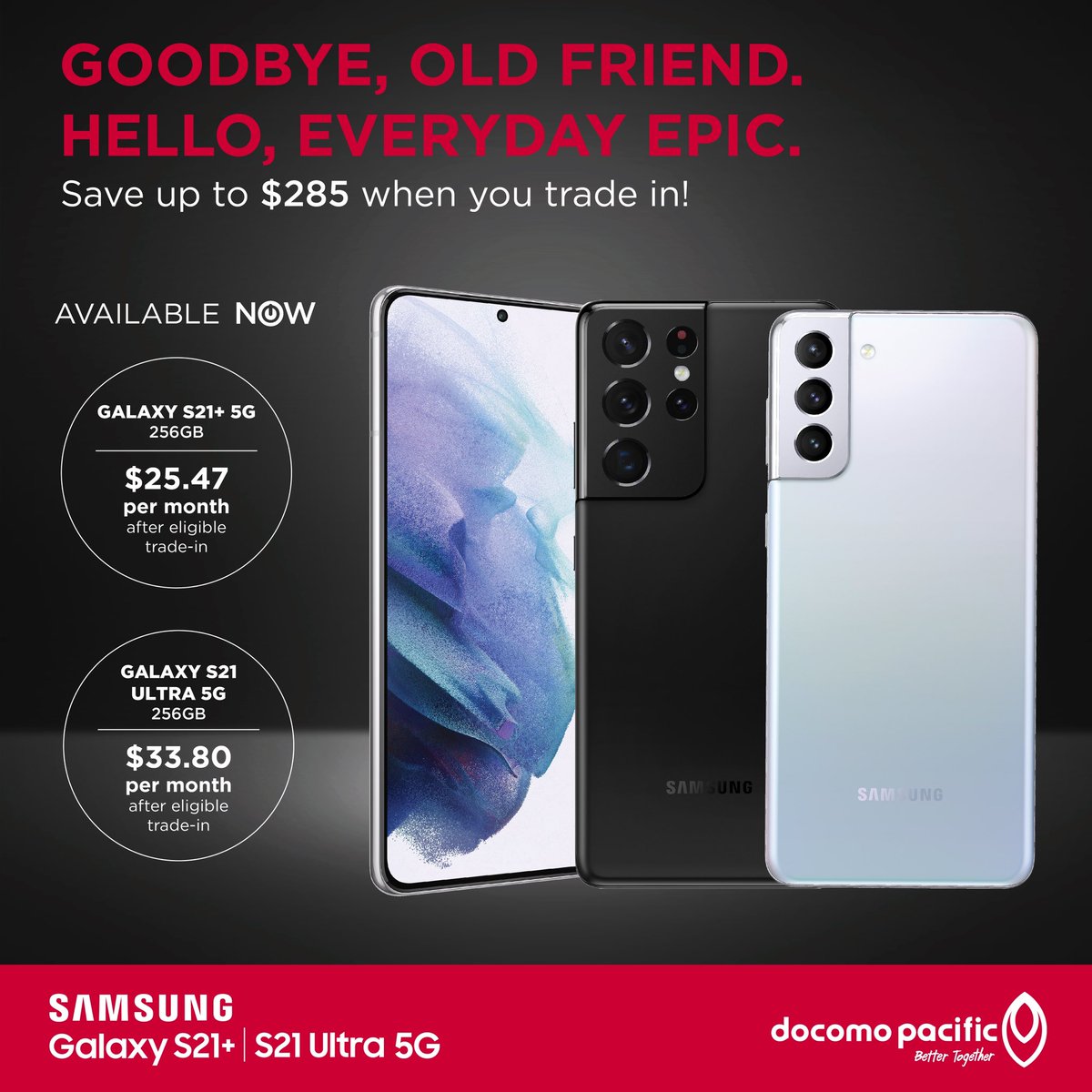 All you need to make everyday epic. Samsung Galaxy S21+ | S21 