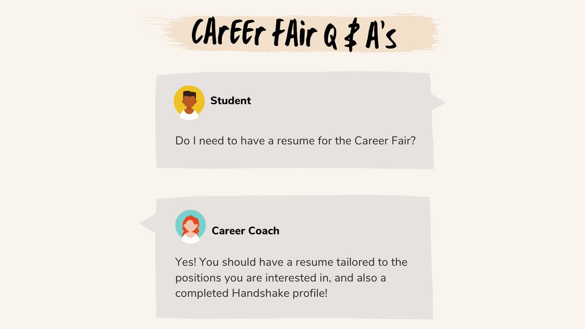 Friday at 3:00 is your chance to get your last-minute questions about the Career Fair answered. From questions about the virtual format to resume tips, a Career Coach will be available to address any concerns and assist you before you attend the fair.