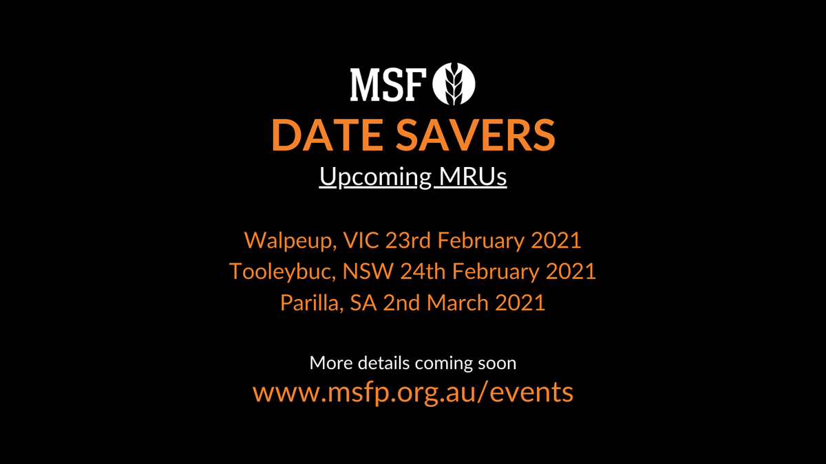 MsfMallee's tweet photo. DATE SAVERS
We are hosting three Mallee Research Updates (MRUs) this month.
Walpeup, VIC 23rd February 2021
Tooleybuc, NSW 24th February 2021
Parilla, SA 2nd March 2021
Keep your eyes peeled for more details coming soon!

https://t.co/fiBYeGva9r
#MSF #MalleeResearchUpdates https://t.co/Wr4EQmDcek
