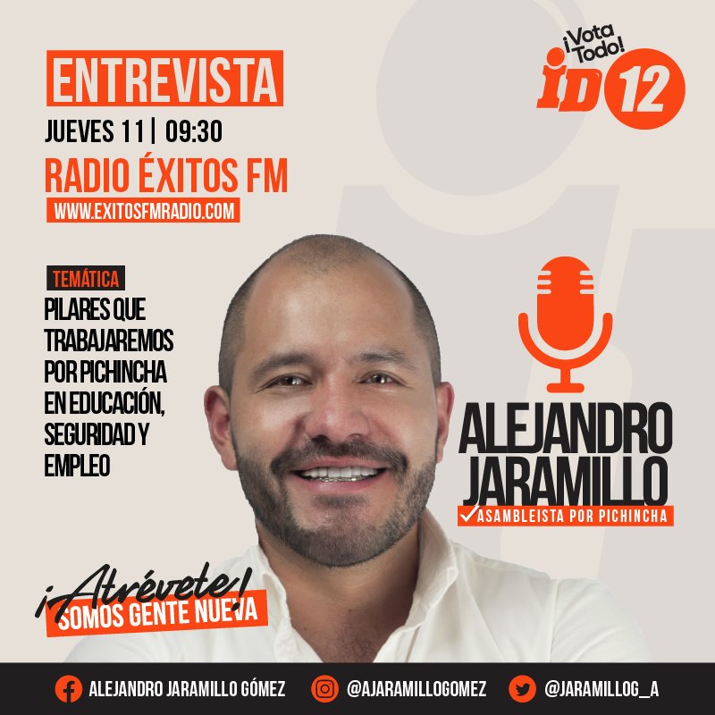 JaramilloG_A's tweet photo. #entrevista
👉 Les invito el día de mañana a escucharme por ÉxitosFm a las 9h30 am. 
.
Dialogaremos sobre los pilares que trabajaremos por Pichincha en educación, seguridad, corrupción y empleo.🧡✔
.
#AlejandroAsambleista #Quito
#Pichincha #Alejandroenmedios https://t.co/yIrGhZ0GPH