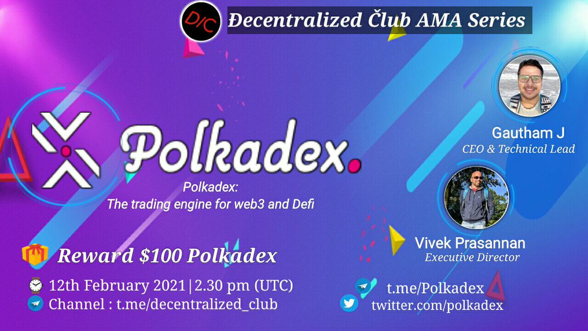 dens_club's tweet image. #DC will host AMA with @polkadex on February 12(2021) at 2.30PM(UTC)8PM IST.

10 questions from Website (3),Twitter(3) &amp;amp; Telegram(4) will share giveaway of 100$ Polkadex 

1⃣Like,Retweet
2⃣tag 2 friends
3⃣Post Question

🚨 Website questions posting link : decentralizedclub.live/ama-with-polka…