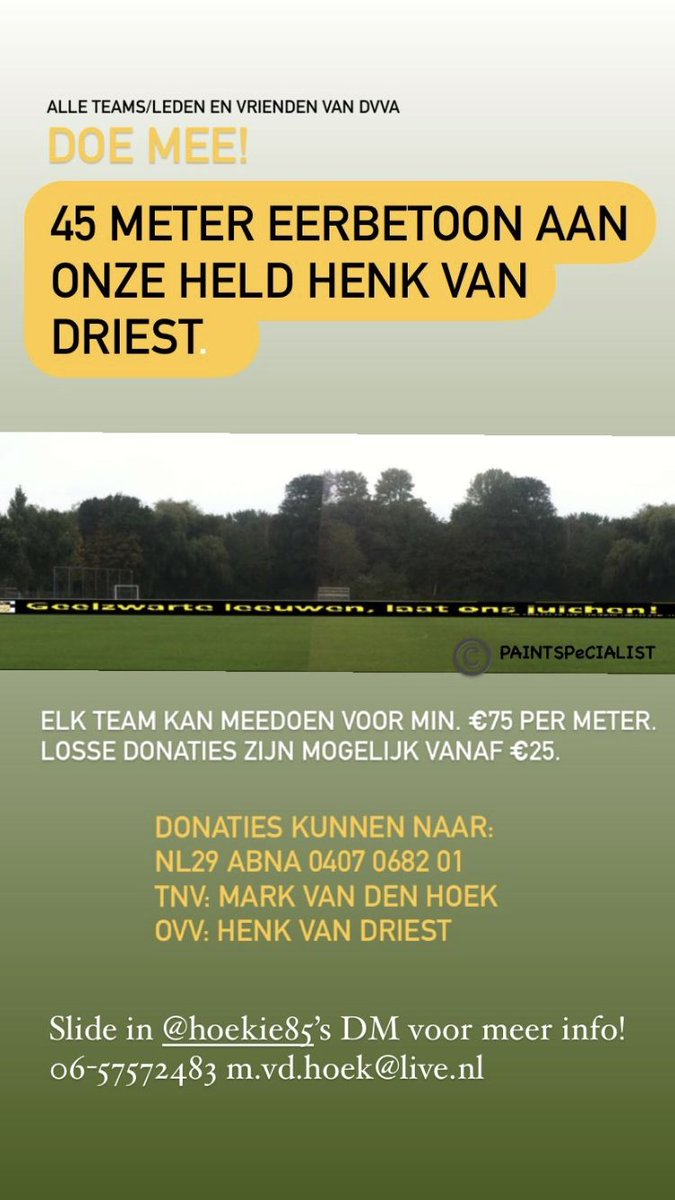 Wat een mooi initiatief voor onze oud nestor Henk van Driest! Henk we zullen je nooit vergeten bij DVVA! Hoe? Doneren per meter! 📏Voor alle donateurs komt een speciale plek op het bord. #hupgeelzwarteleeuwen #henk #nestor #clubliefde #teamchallenge
💛🖤