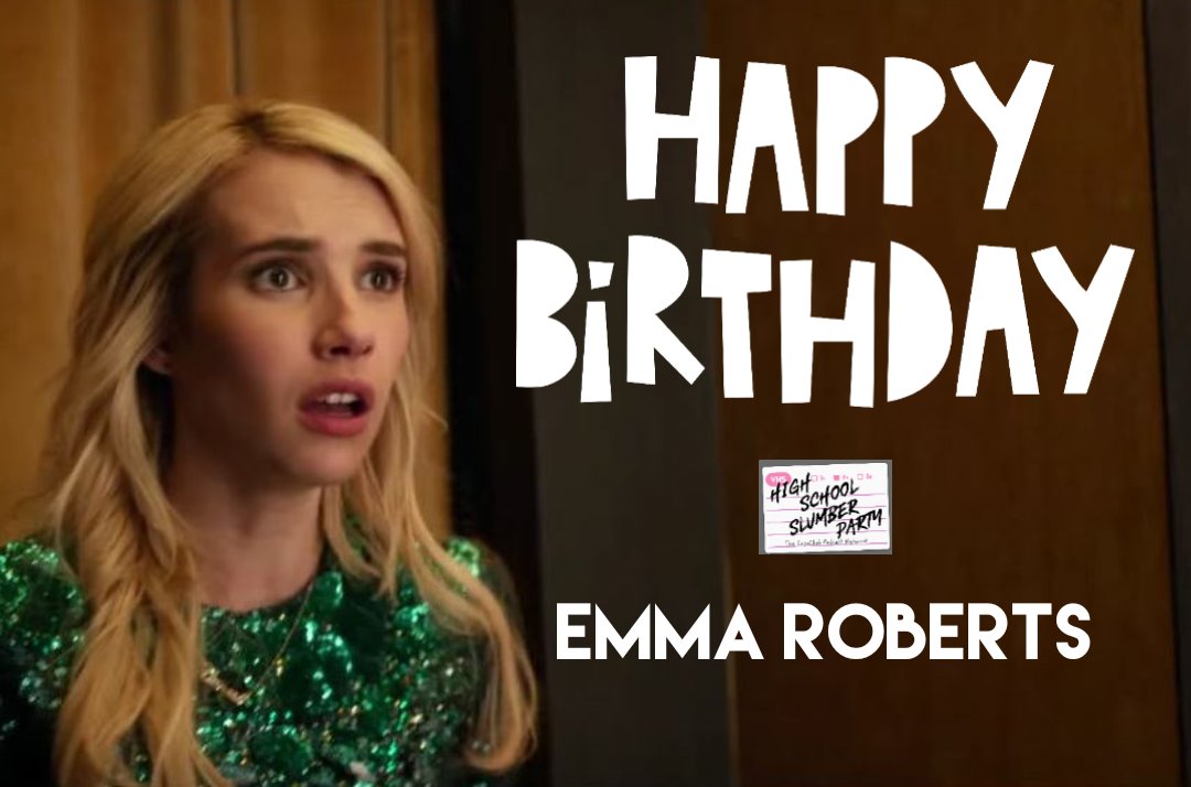 Happy Birthday Emma Roberts! did you pick Nerve this week to celebrate? 
