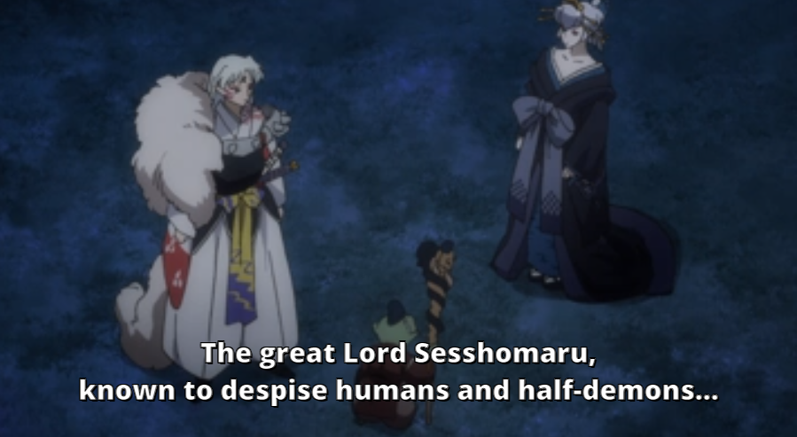 Zero seems to mock Sesshomaru for taking a human wife and having half-demon children. When he once hated them. She threatens his family, due to being humiliated by his father.