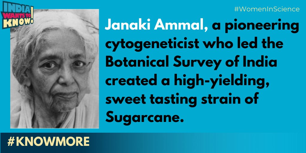 Edavaleth Kakkat Janaki Ammal, a pioneering cytogeneticist was awarded the Padma Shri in 1977. She was invited by Nehru to lead the Botanical Survey of India. She created a high-yielding, sweet tasting strain of Sugarcane. Next time you eat a jaggery sweet remember her.