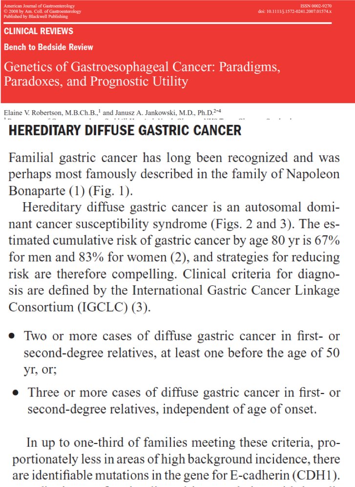 Although the exact genetic etiology cannot be ascertained, two major candidates are 1. CDH1 (E-cadherin) mutation causing hereditary diffuse cancer and 2. IL-1β polymorphims with increased risk for development of cancer in H. pylori infected relatives of gastric cancer patients.