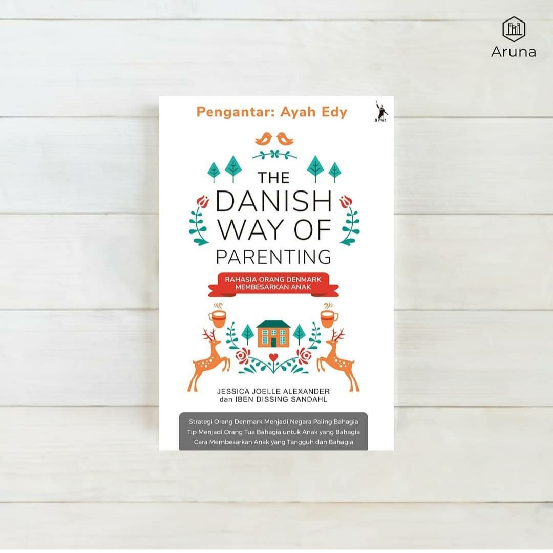 #ReadyStock #BukuParenting The Danish Way of Parenting Jessica Joelle Alexander & Iben Dissin Sandahl R̶p̶5̶9̶.̶0̶0̶0̶,̶-̶ Rp51.300,- Info & Pemesanan: campsite.bio/arunaomahbuku.