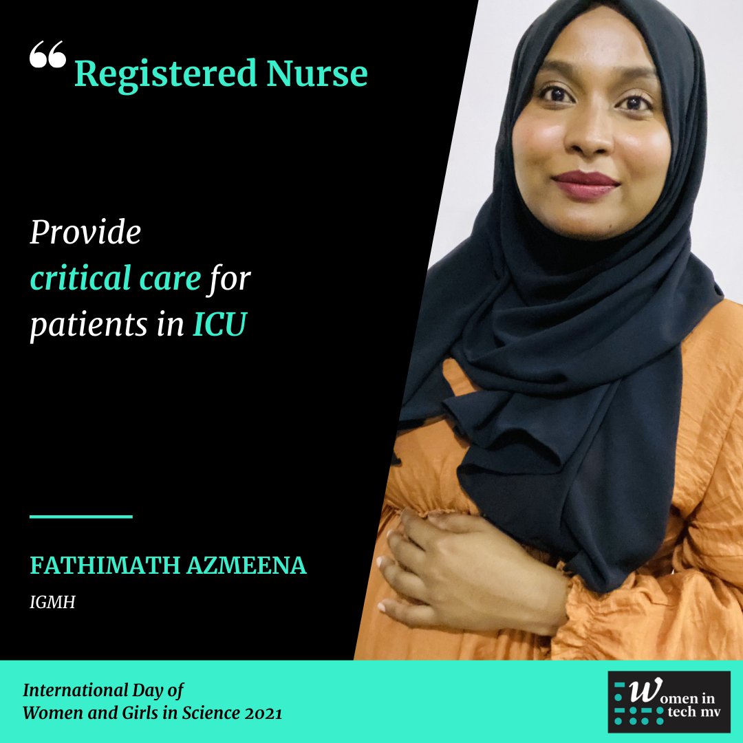 Fathimath Azmeena, Registered Nurse,  @igmhmv  #GirlsInScience  #WomenInScienceDay