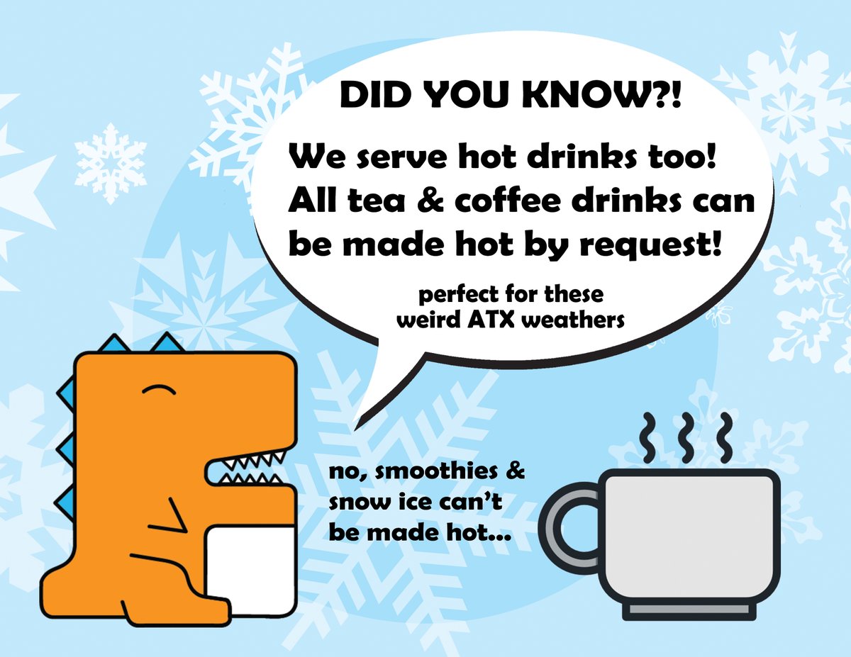 SnoMoATX's tweet photo. SnoMo is a winter creature, but this is just too cold! Our hours will be changed to 12pm-6pm from 2/11 thru 2/16 for Lamar and Lake Creek.
To make up for the lost hours, we're doing BOGO for hot milk teas! Come get warmed up! https://t.co/2PFFlxzUYa