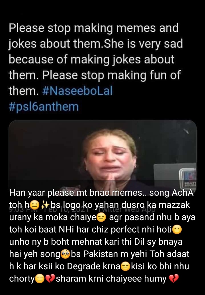 Its_Aleey43's tweet photo. Please don't make memes on her🥺💔 #NaseeboLal  #PSL6 #pslanthem2021 🥀 https://t.co/aCyhd65EXO