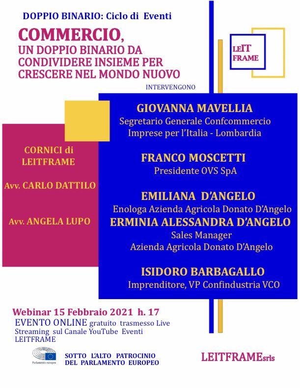 “COMMERCIO,
un doppio binario da condividere insieme per crescere nel Mondo Nuovo”

Lunedì 15 febbraio 2021 h. 17.00 sul Canale YouTube #EventiLEITFRAME la diretta qui 👉youtu.be/19qnjMoAmi0

Cornici di dialogo su #DoppioBinario e Commercio per crescere ed  #EsserePaese