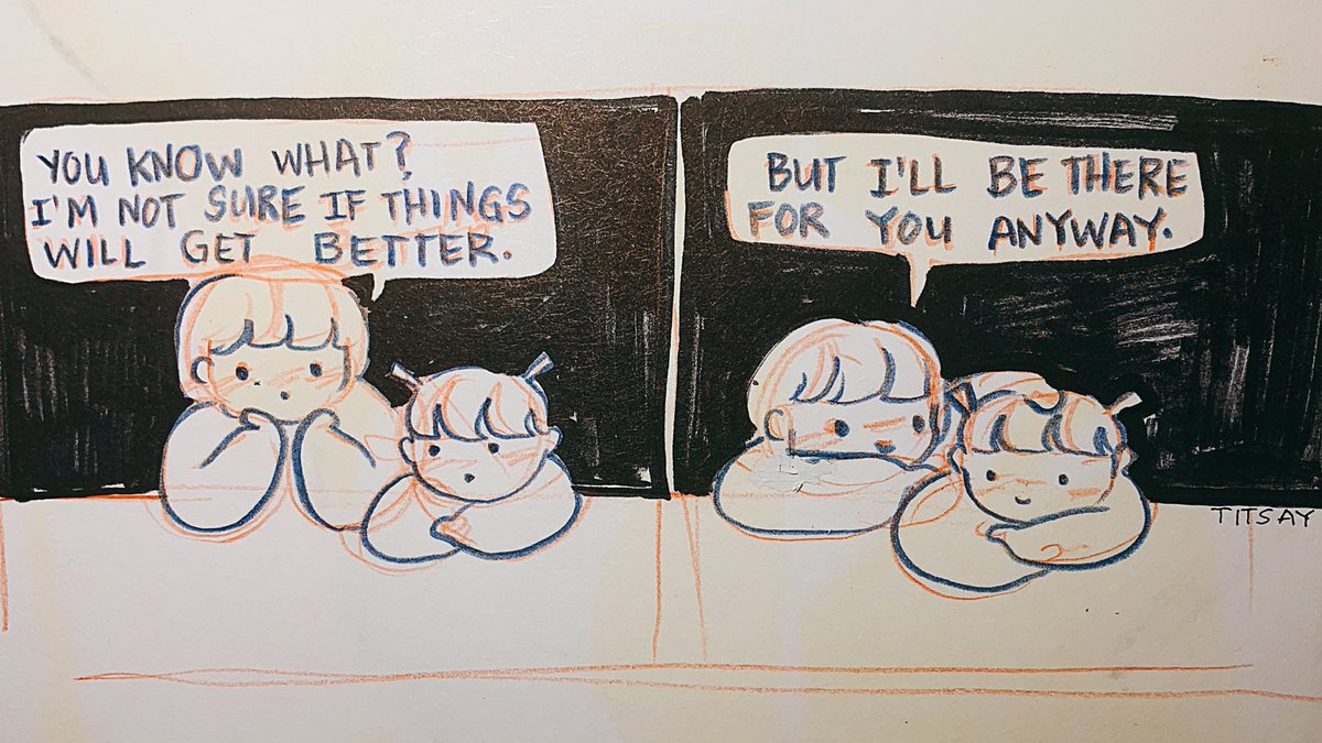 i’m not sure if things will get better